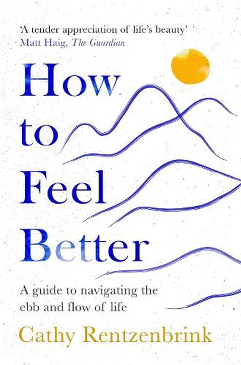 How To Feel Better: A Guide To/Product Detail/Family & Health
