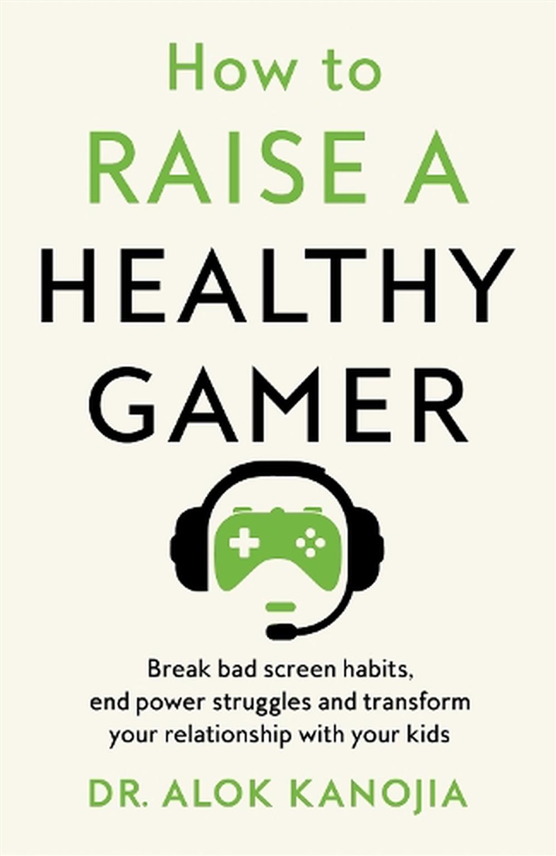 How To Raise A Healthy Gamer/Product Detail/Family & Health