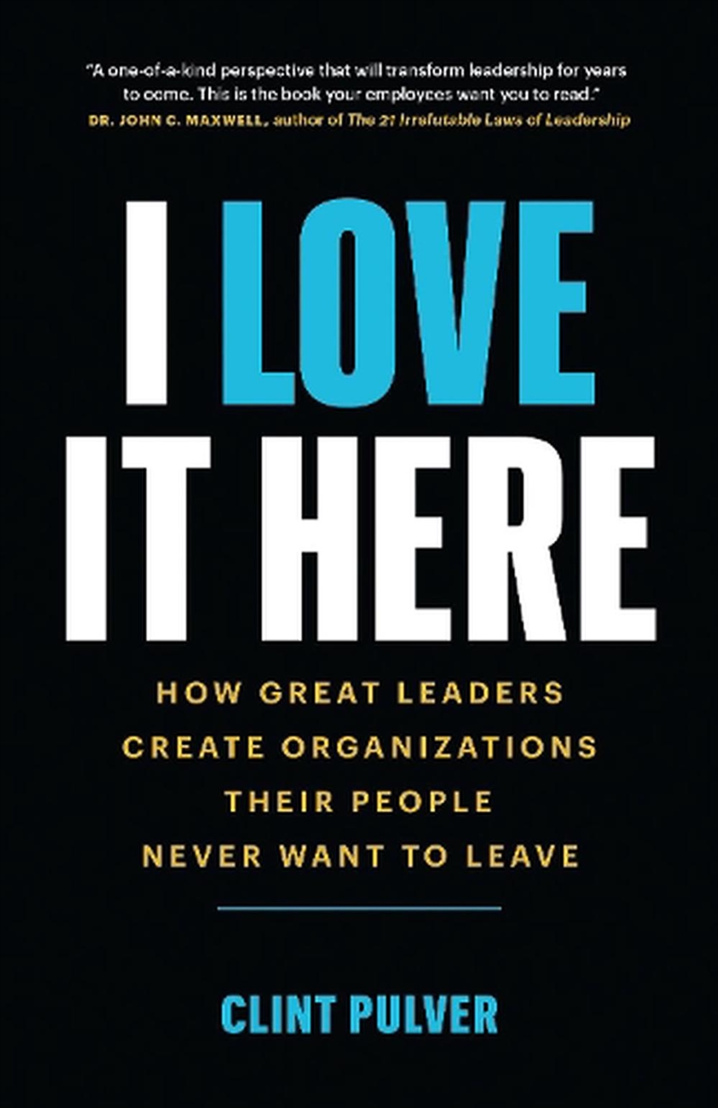 I Love It Here/Product Detail/Business Leadership & Management