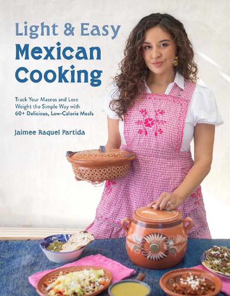 Light & Easy Mexican Cooking/Product Detail/Recipes, Food & Drink