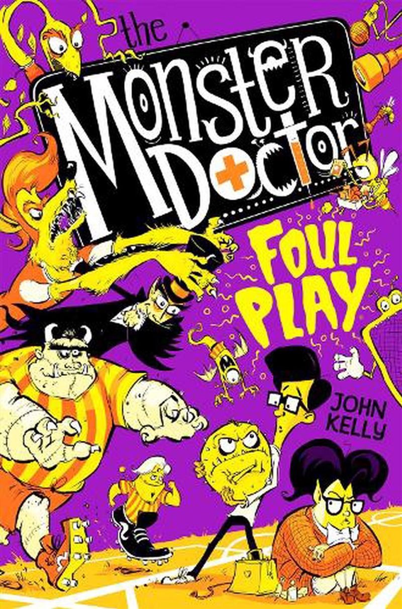 Monster Doctor: Foul Play/Product Detail/Childrens Fiction Books