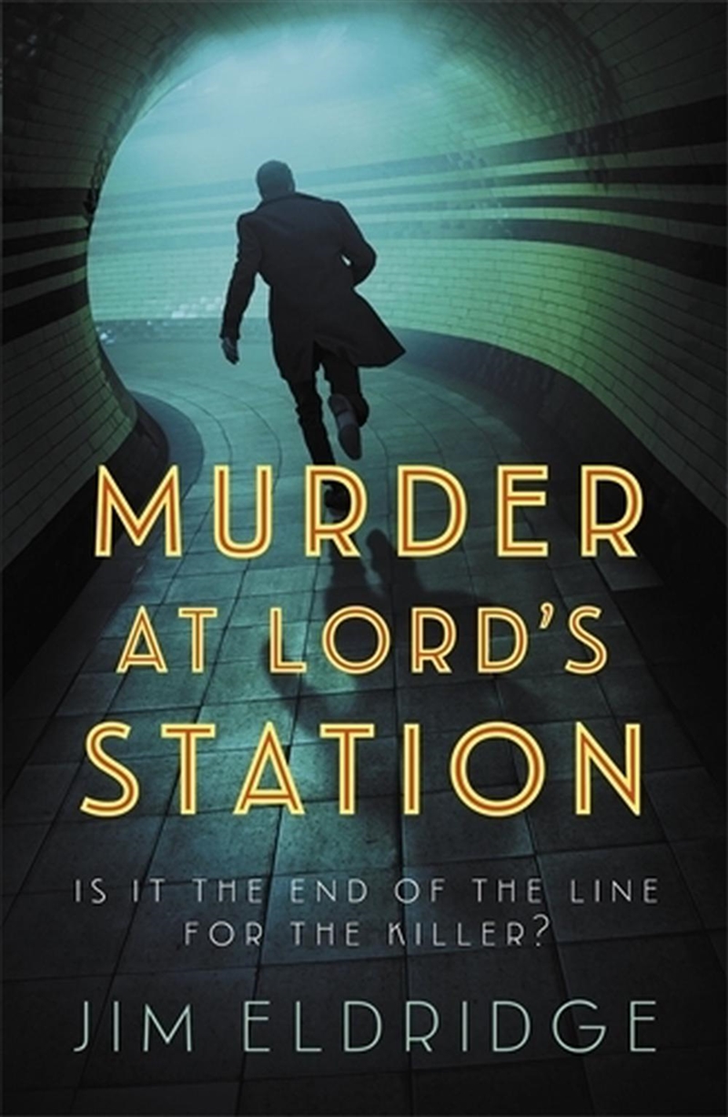 Murder at Lord's Station (London Underground Station Mysteries 3)/Product Detail/Crime & Mystery Fiction