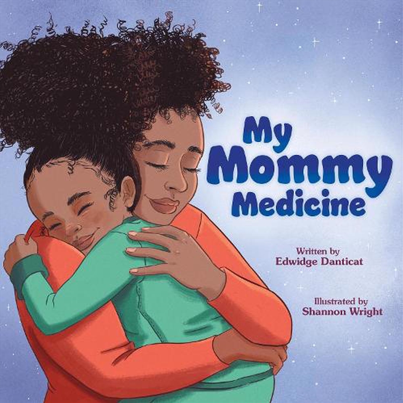 My Mommy Medicine/Product Detail/Early Childhood Fiction Books