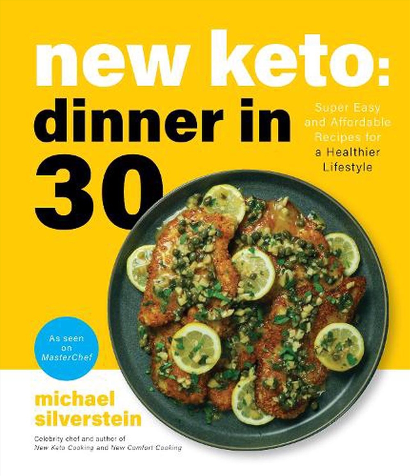 New Keto: Dinner In 30/Product Detail/Recipes, Food & Drink