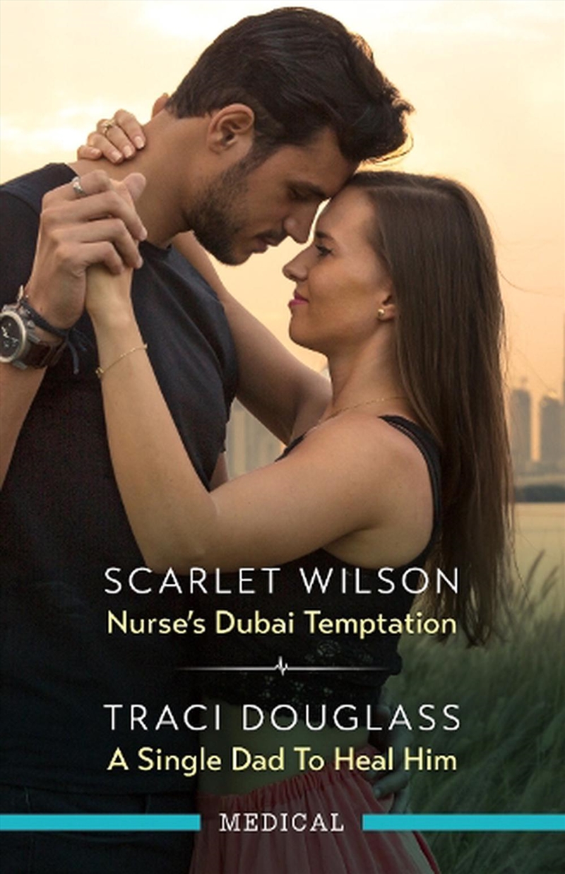 Nurse's Dubai Temptation/A Single Dad To Heal Him/Product Detail/Romance