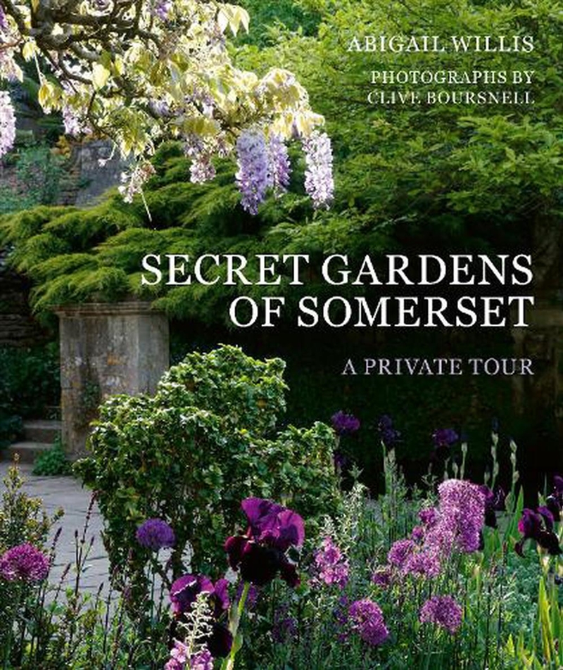 Secret Gardens of Somerset/Product Detail/Gardening