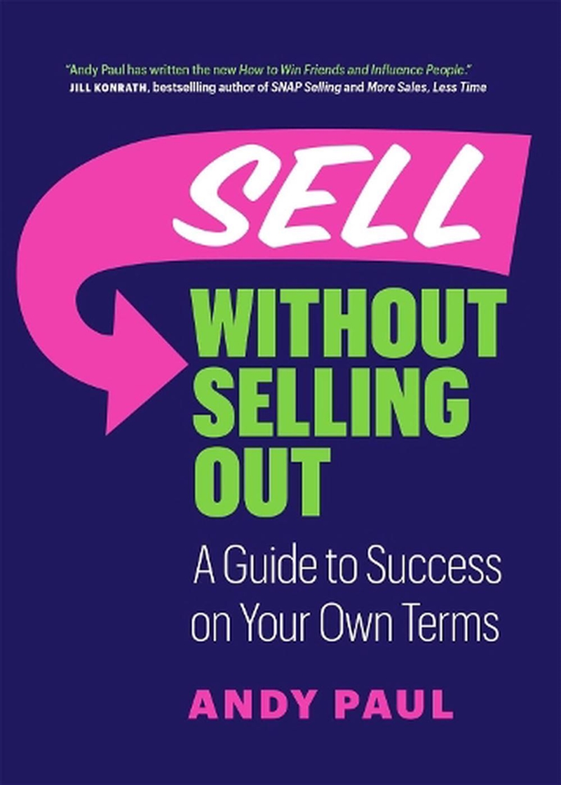 Sell Without Selling Out/Product Detail/Business Leadership & Management