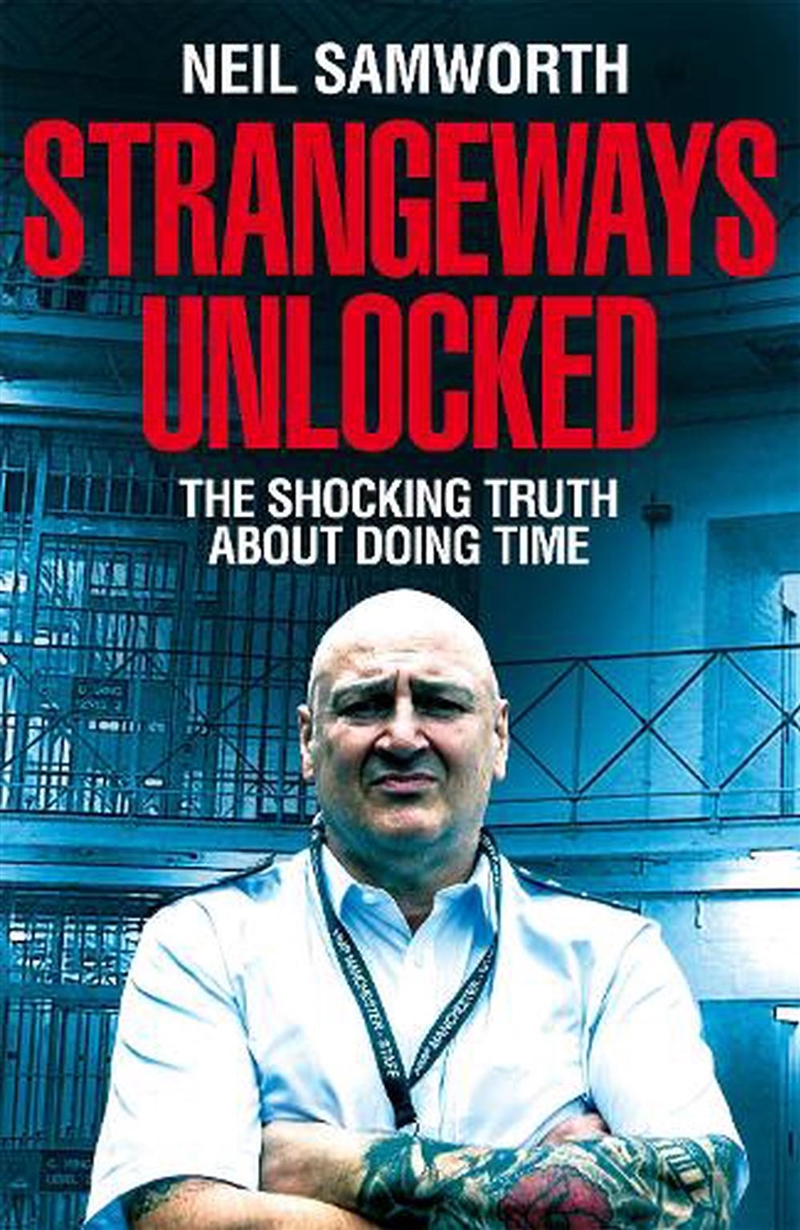 Strangeways Unlocked: The Shoc/Product Detail/Biographies & True Stories