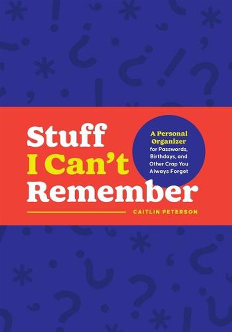 Stuff I Can'T Remember/Product Detail/Self Help & Personal Development