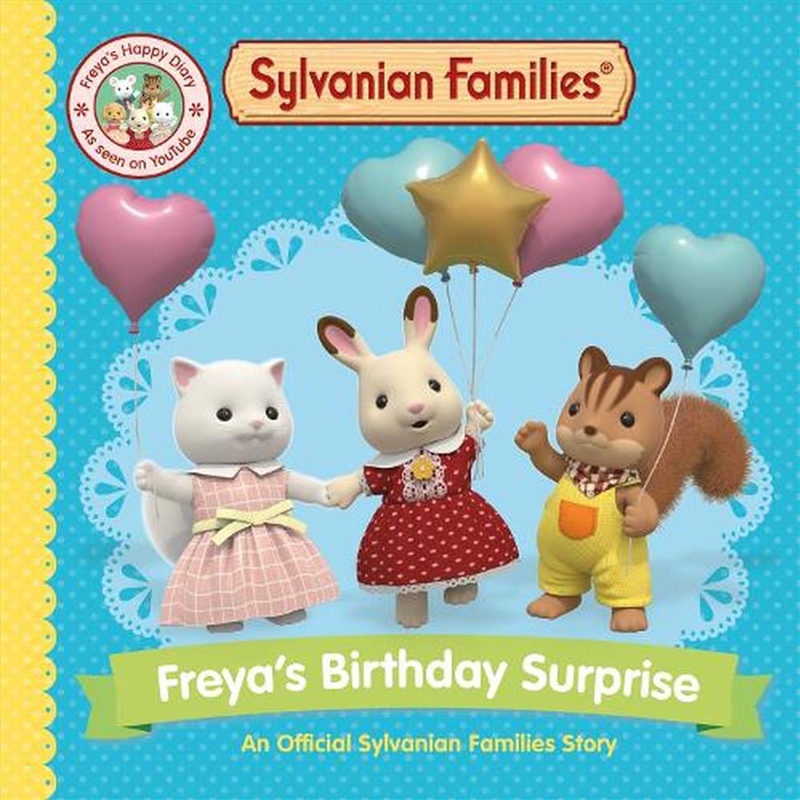 Sylvanian Families: Freya's Bi/Product Detail/Early Childhood Fiction Books