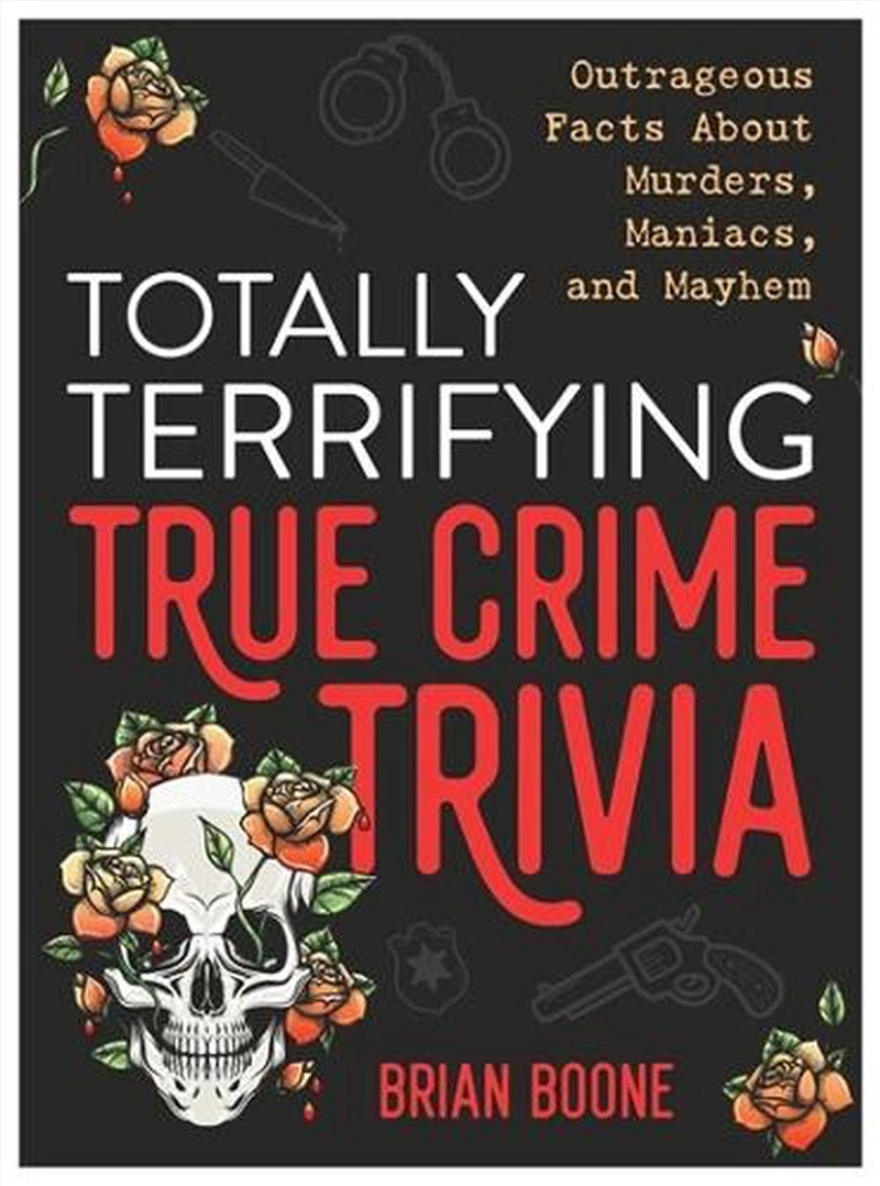 Totally Terrifying True Crime/Product Detail/Adults Activity Books