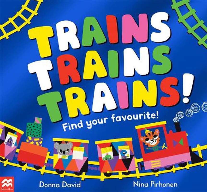 Trains Trains Trains!: Find Yo/Product Detail/Early Childhood Fiction Books