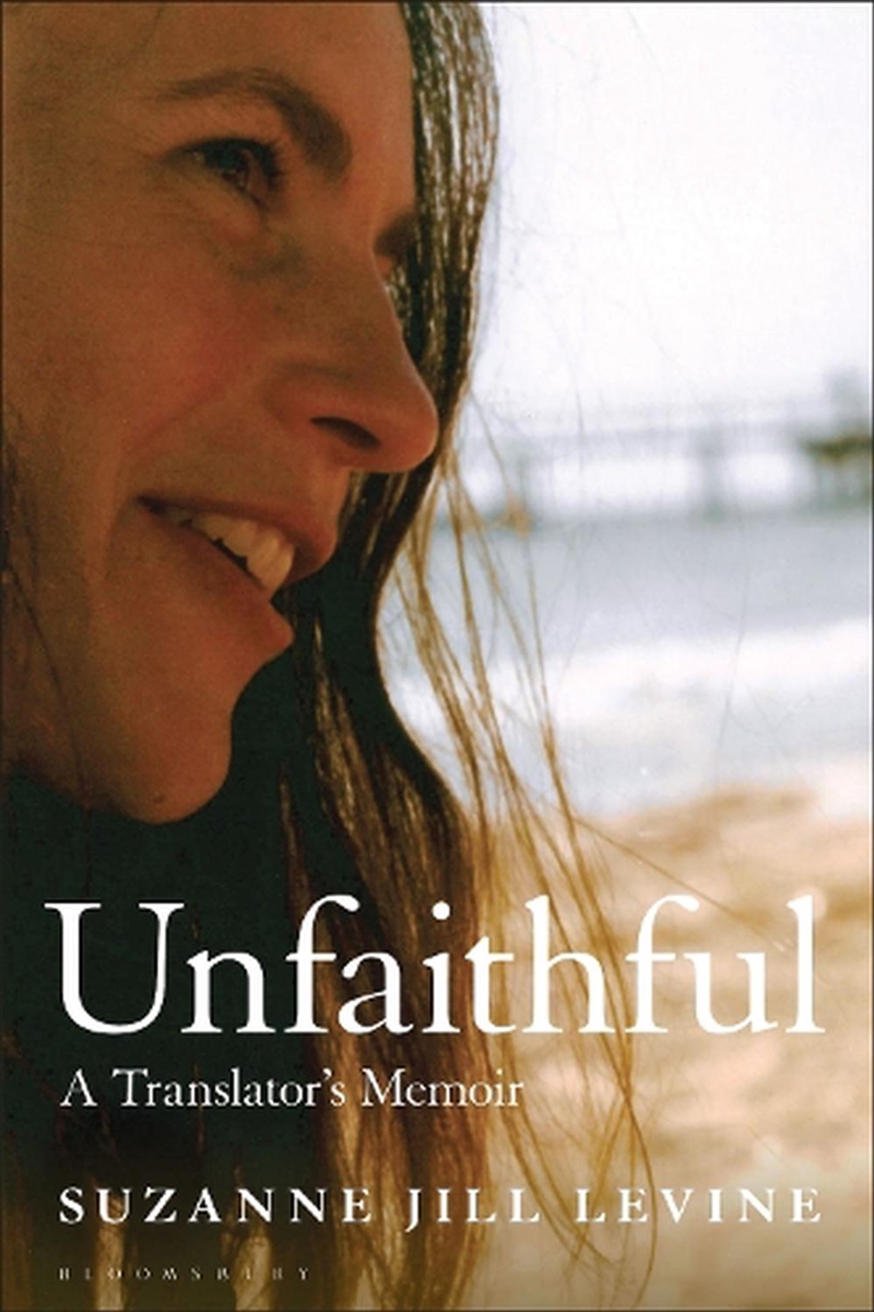 Unfaithful: A Translator's Memoir/Product Detail/Language & Linguistics