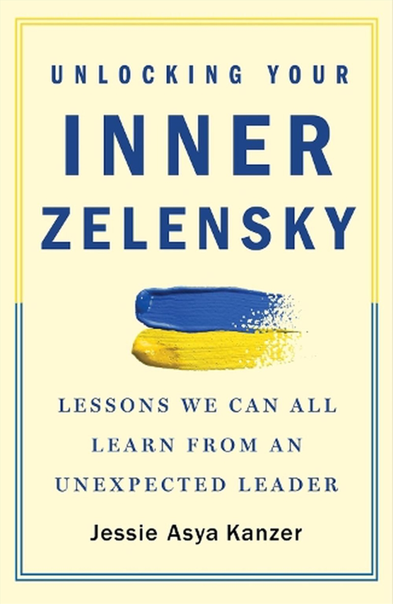 Unlocking Your Inner Zelensky/Product Detail/Politics & Government