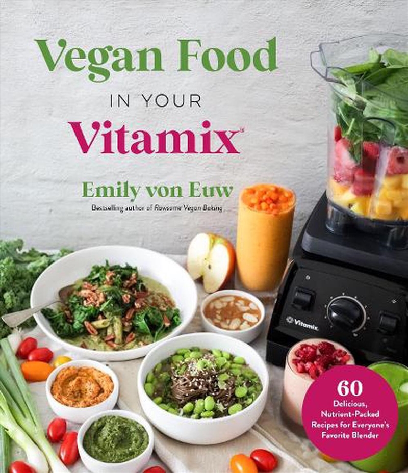 Vegan Food In Your Vitamix/Product Detail/Recipes, Food & Drink
