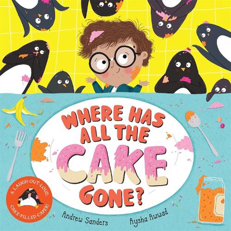 Where Has All The Cake Gone?/Product Detail/Early Childhood Fiction Books