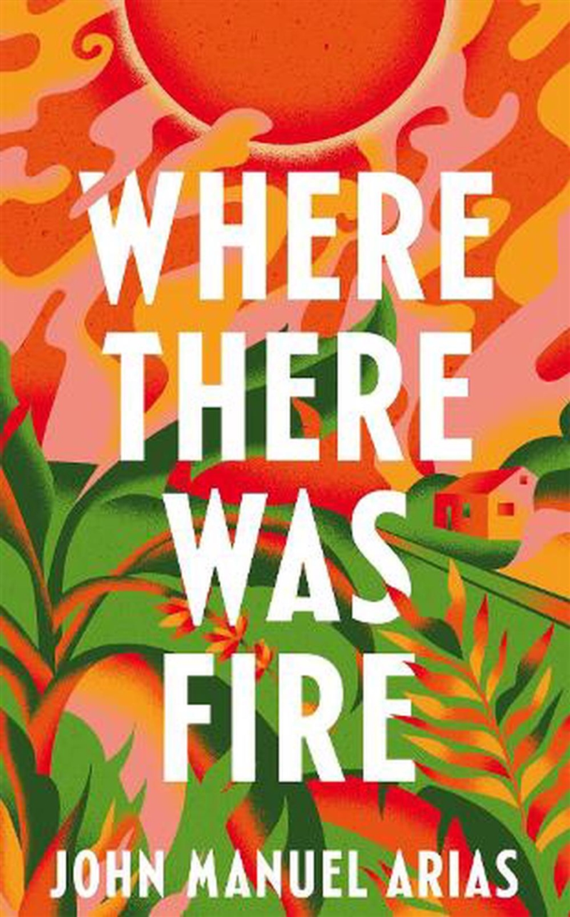 Where There Was Fire/Product Detail/General Fiction Books