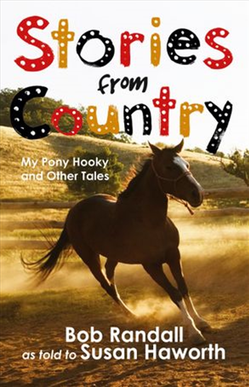 Stories from Country: My Pony Hooky and Other Tales/Product Detail/Childrens
