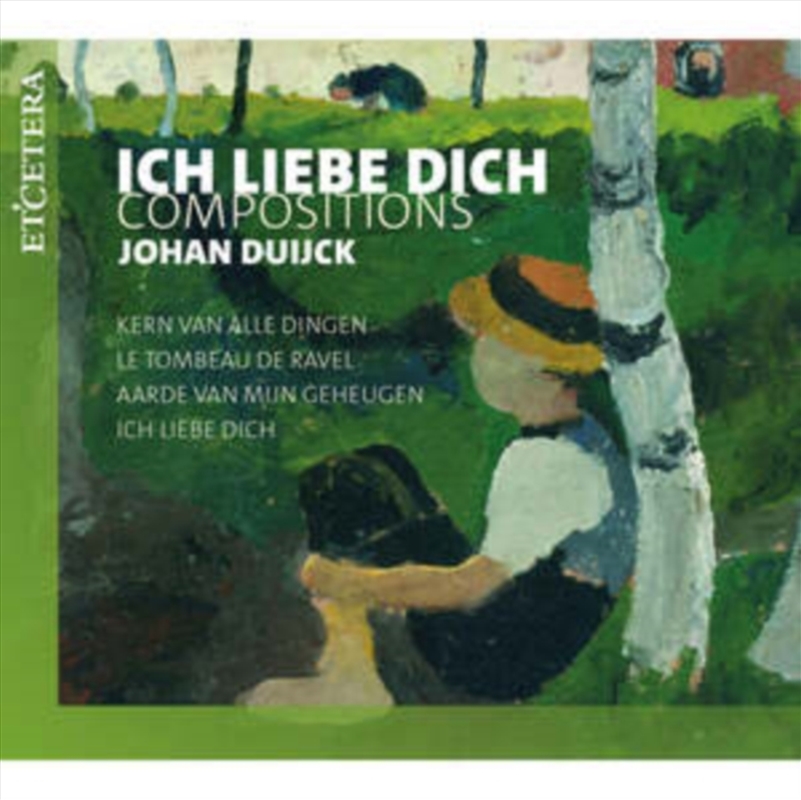 Ich Liebe Dich: Compositions/Product Detail/Classical
