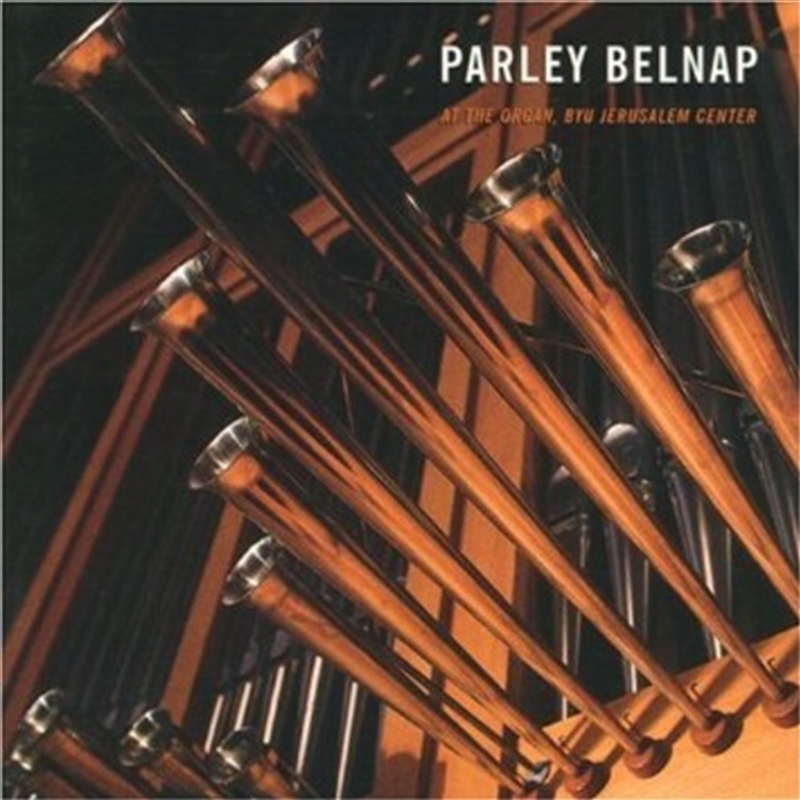 Parley Belnap At The Organ/Product Detail/Classical