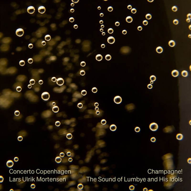 Champagne The Original Sound Of Lumbye & His Idols/Product Detail/Classical
