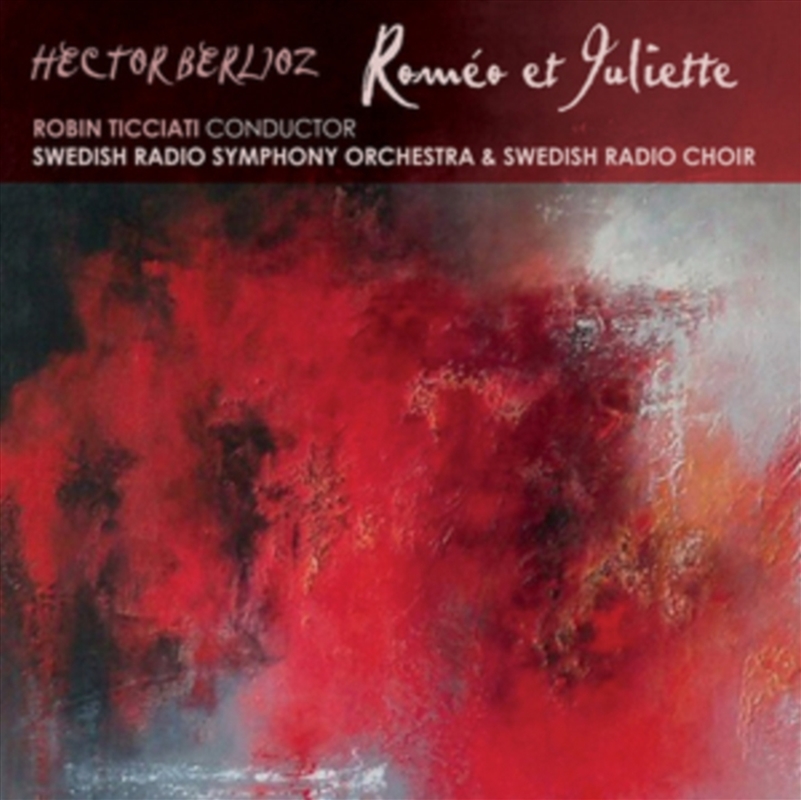 Berlioz: Romeo Et Juliette/Product Detail/Classical