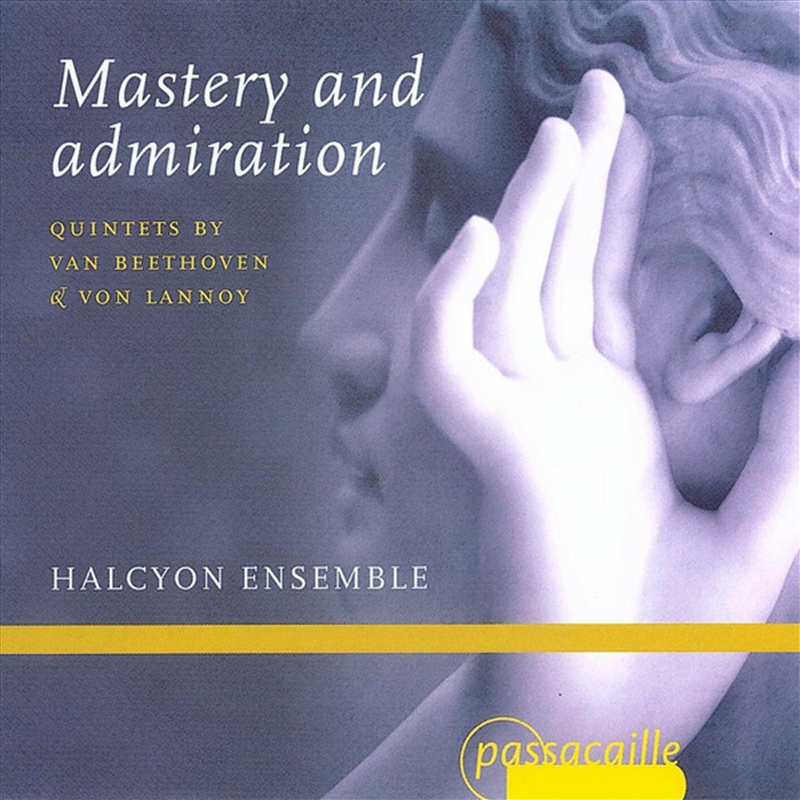 Mastery & Admiration: Quintets/Product Detail/Classical