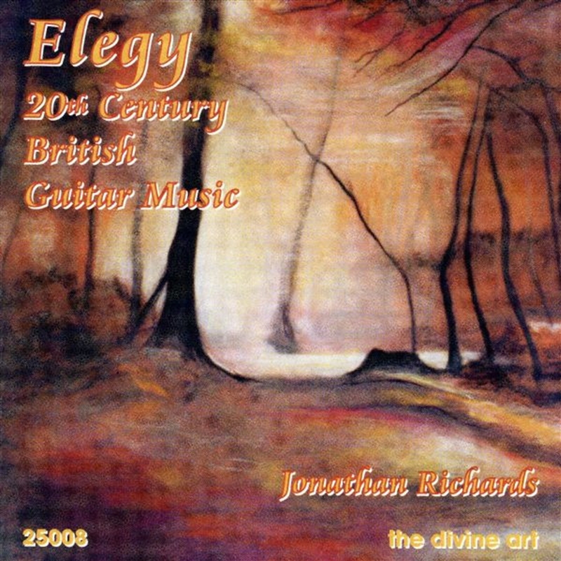 Elegy 20th Century British Guitar Music/Product Detail/Classical