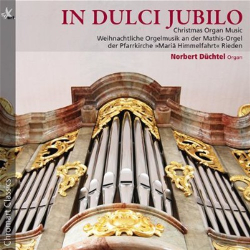 In Dulci Jubilo: Christmas Organ Music/Product Detail/Christmas
