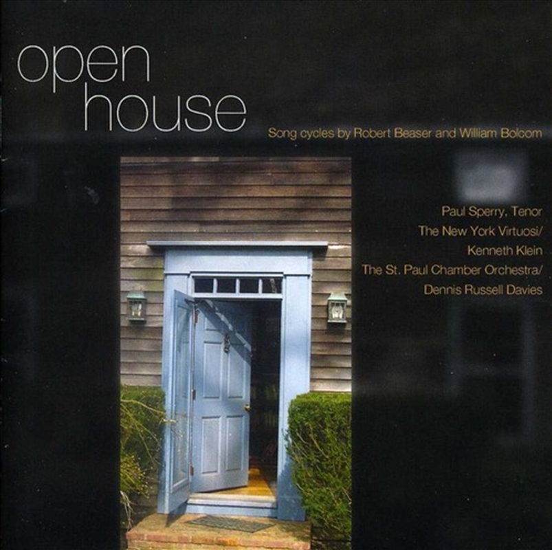 Open House: Songs By Robert Beaser & William/Product Detail/Classical