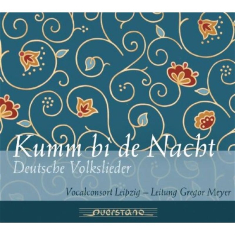 Kumm Bi De Nacht / German Folk Songs/Product Detail/Classical