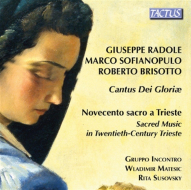 Cantos Dei Gloriae / Novocento Sacro A Trieste/Product Detail/Classical