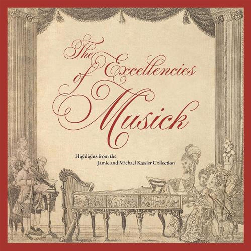 The Excellencies of Musick/Product Detail/Arts & Entertainment