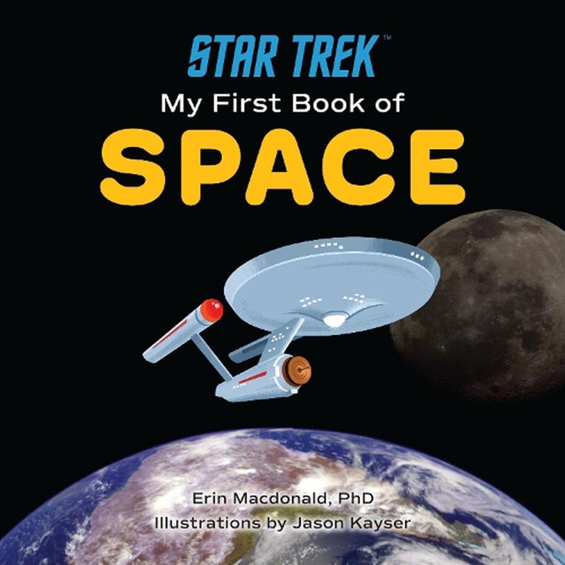 Star Trek: My First Book of Space/Product Detail/Early Childhood Fiction Books