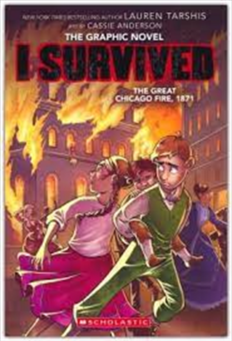 I Survived the Great Chicago Fire, 1871 (The Graphic Novel)/Product Detail/Historical Fiction