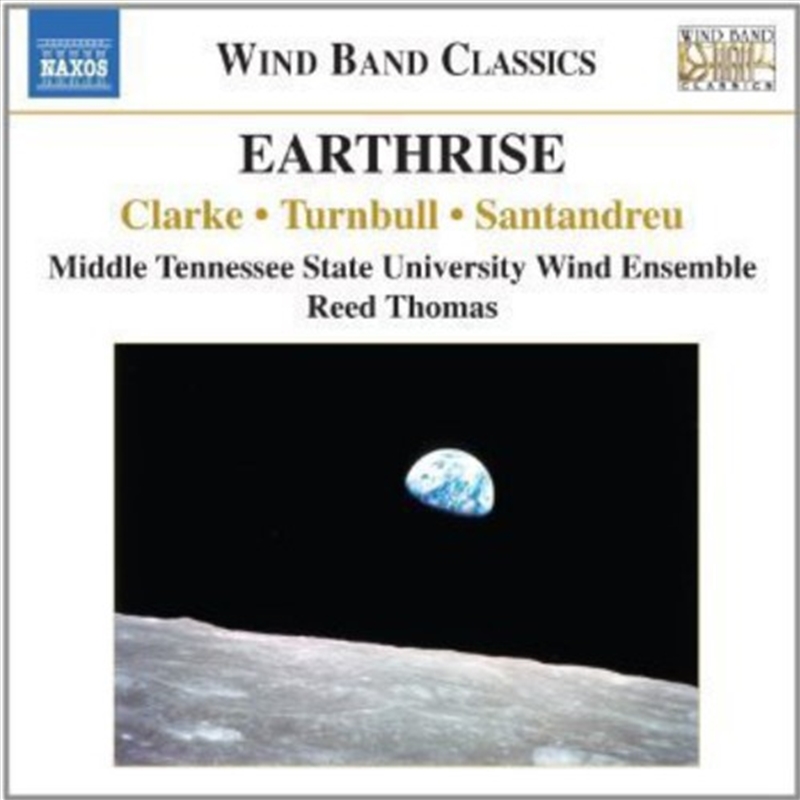 Earthrise: Music For Wind Band/Product Detail/Classical