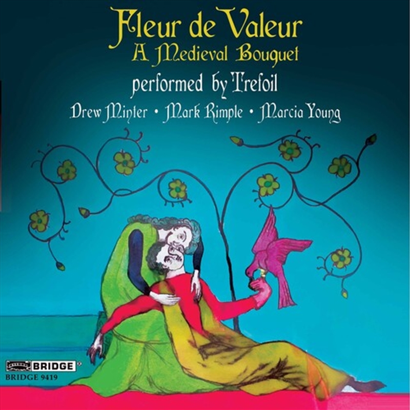 Fleur De Valeur: A Medieval Bouquet/Product Detail/Classical