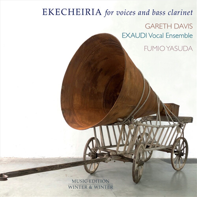 Ekecheiria For Voices & Bass Clarinet/Product Detail/Classical