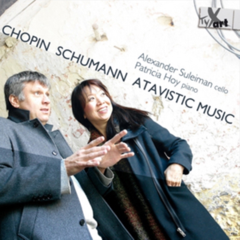 Chopin Schumann & Atavistic Music/Product Detail/Classical