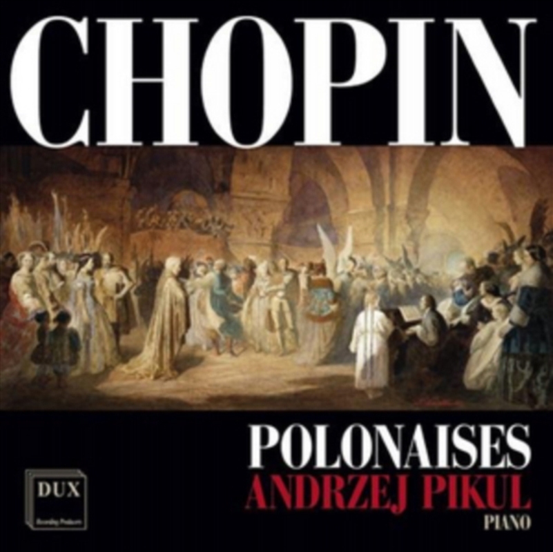Chopin: Polonaises/Product Detail/Classical