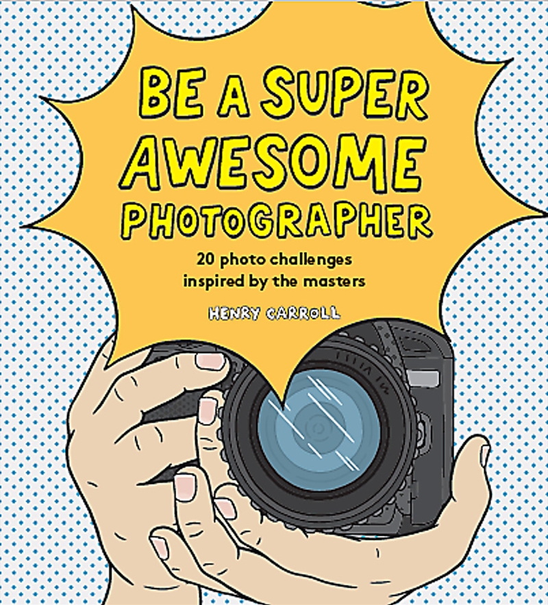 Be a Super Awesome Photographer/Product Detail/Childrens