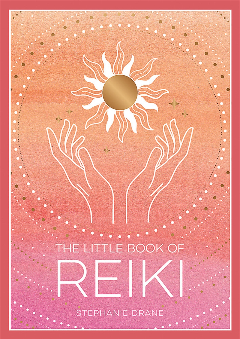 The Little Book of Reiki/Product Detail/Religion & Beliefs