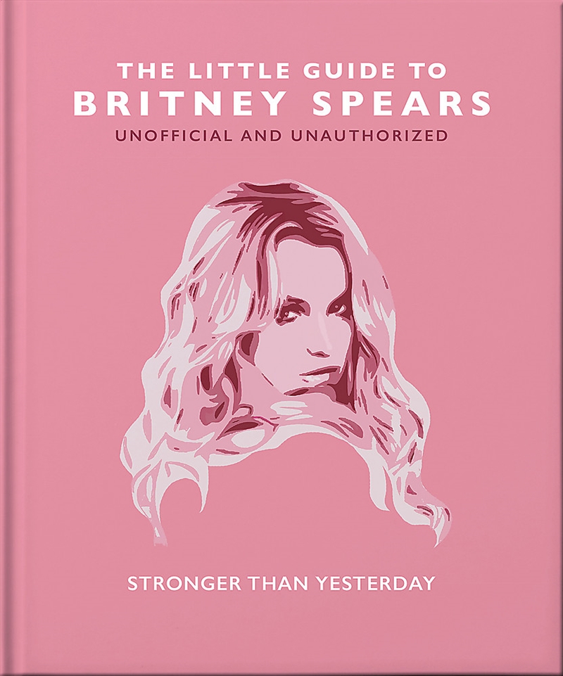 The Little Guide to Britney Spears/Product Detail/Arts & Entertainment