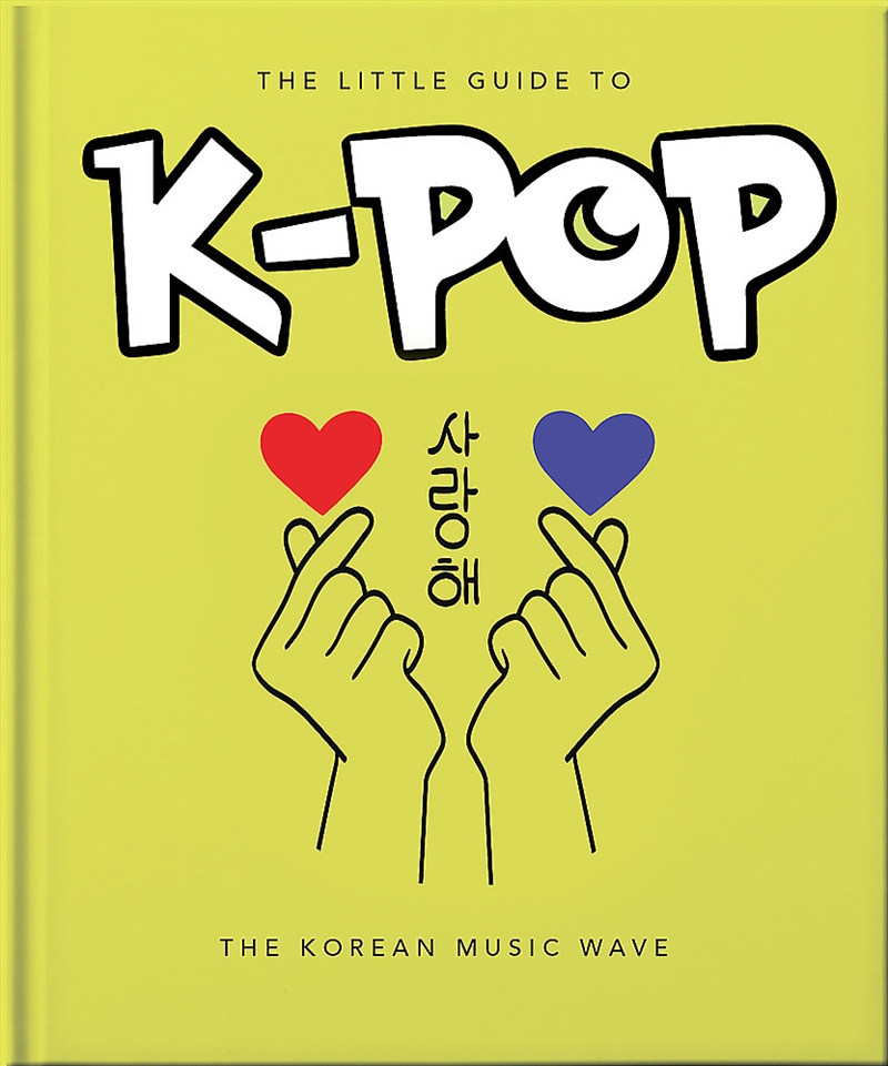 The Little Guide To K-Pop/Product Detail/Arts & Entertainment