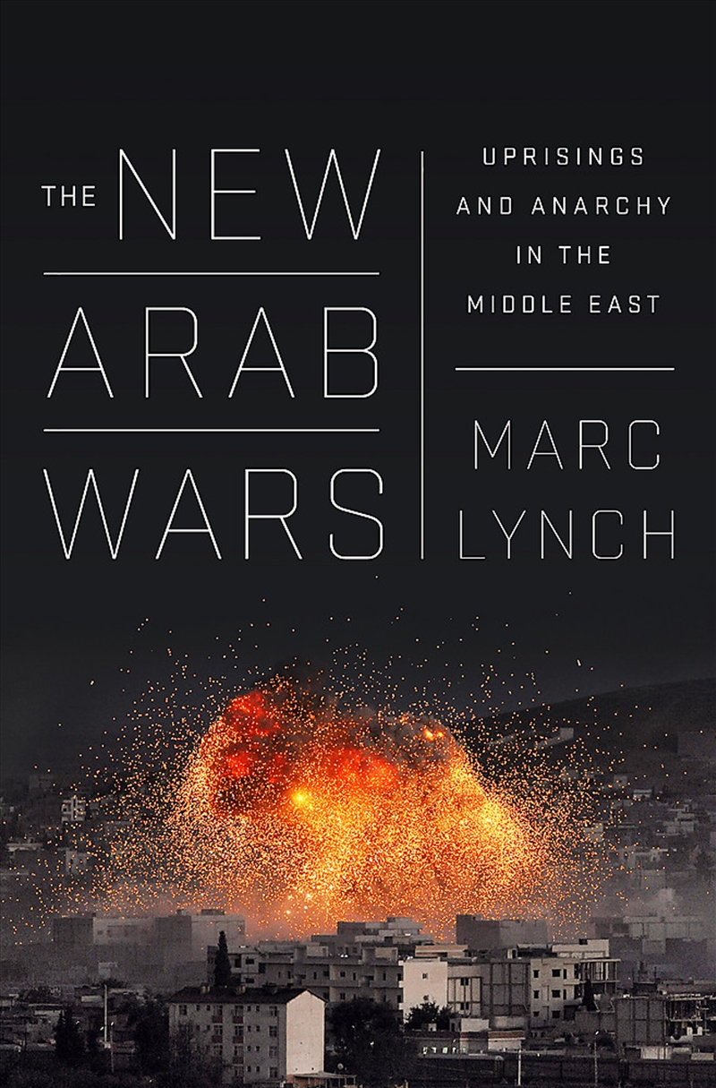 The New Arab Wars/Product Detail/Politics & Government