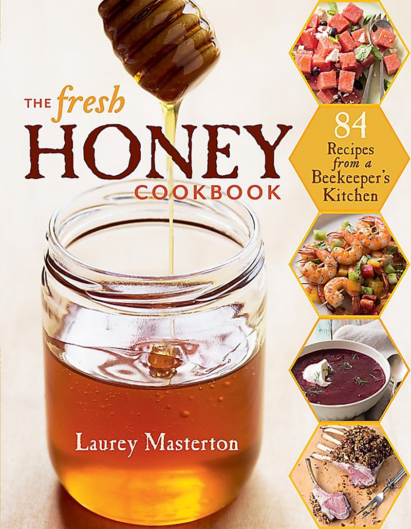 The Fresh Honey Cookbook/Product Detail/Recipes, Food & Drink