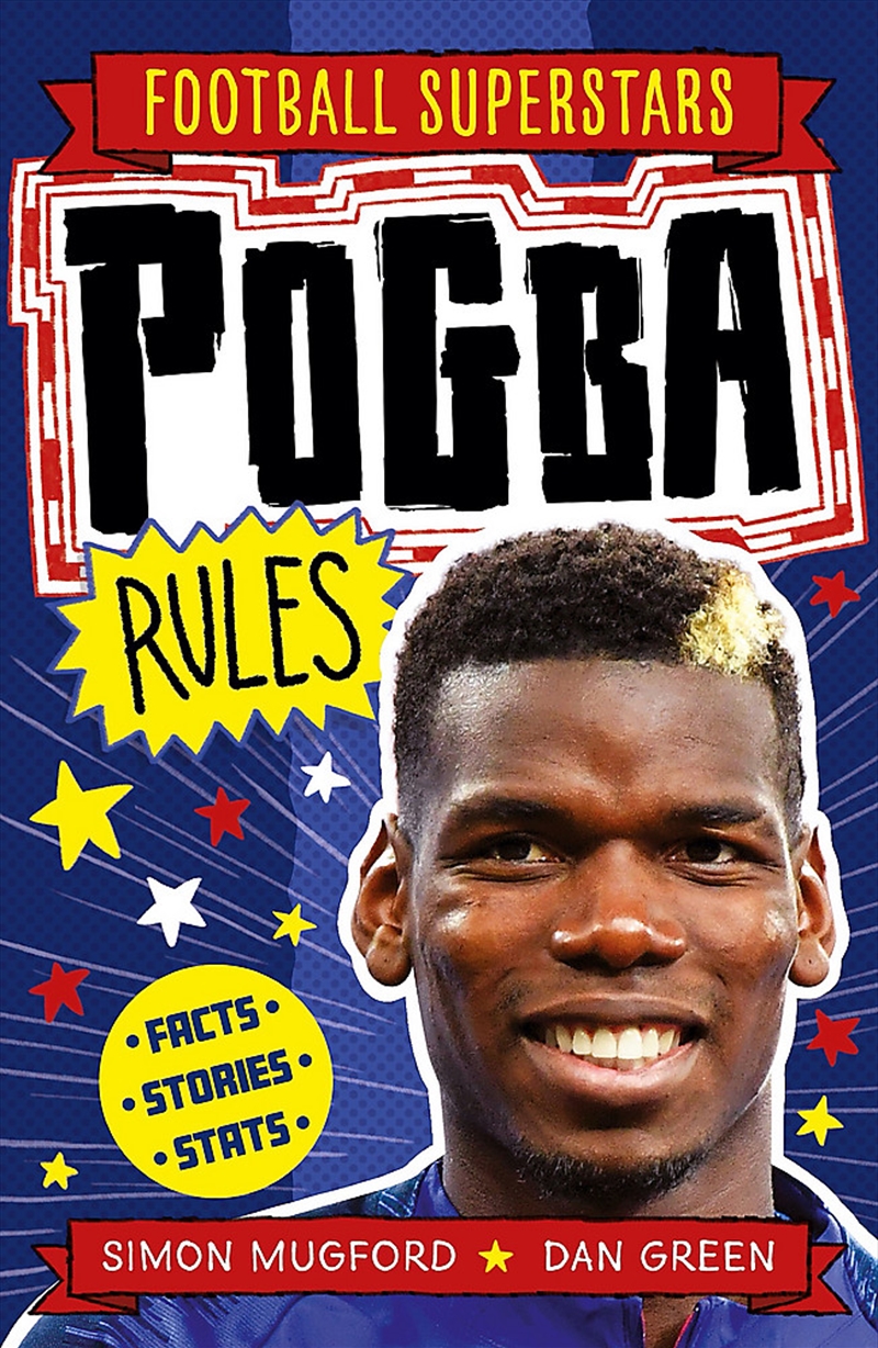 Football Superstars: Pogba Rules/Product Detail/Childrens