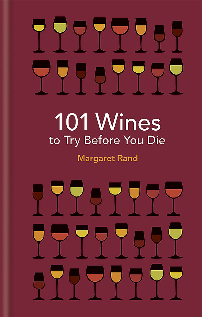 101 Wines to try before you die/Product Detail/Recipes, Food & Drink