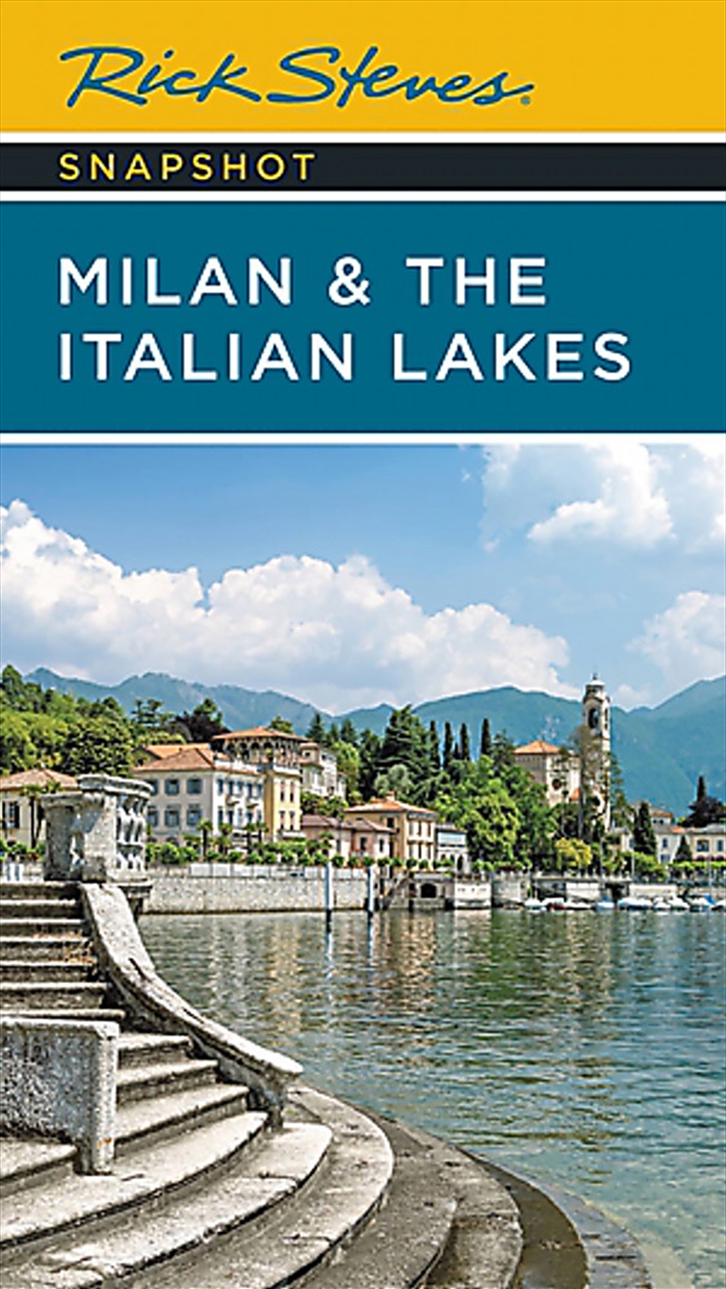 Rick Steves Snapshot Milan & the Italian Lakes/Product Detail/Travel & Holidays