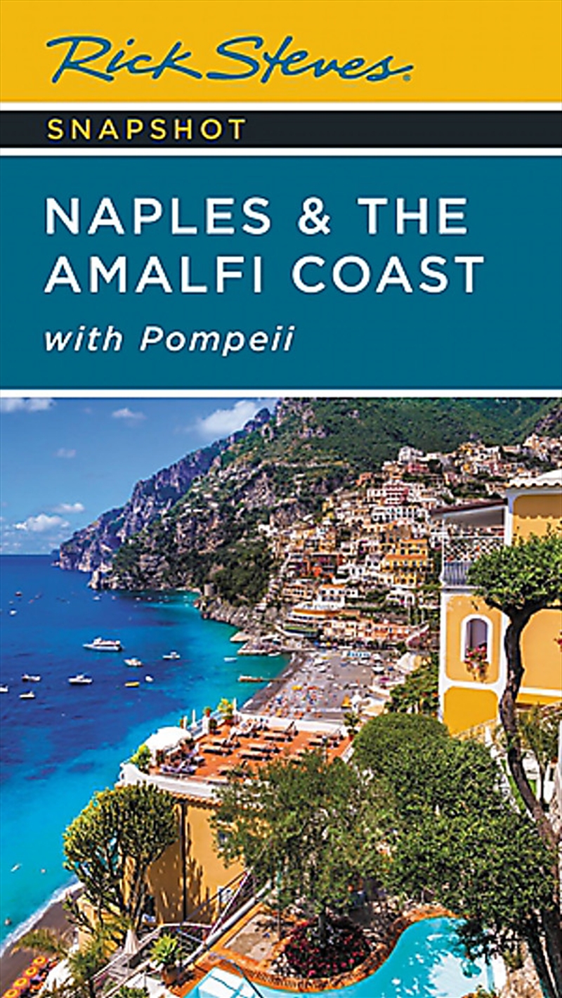 Rick Steves Snapshot Naples & the Amalfi Coast/Product Detail/Travel & Holidays